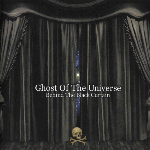 Ghost of the Universe - Behind the Black Curtain